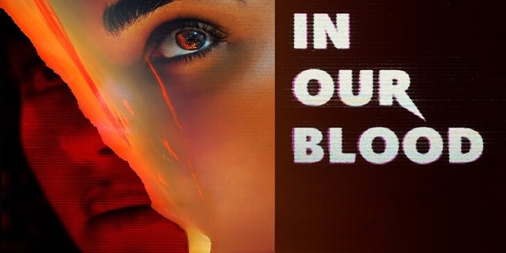 Which In Our Blood Character Are You? - In Our Blood Quiz