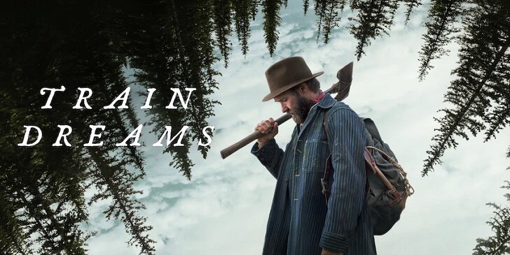 Which Train Dreams Character Are You? - Train Dreams Quiz