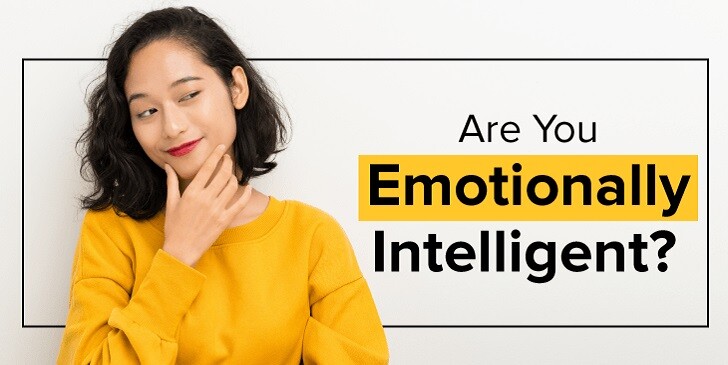 Are You Emotionally Intelligent? - Quiz
