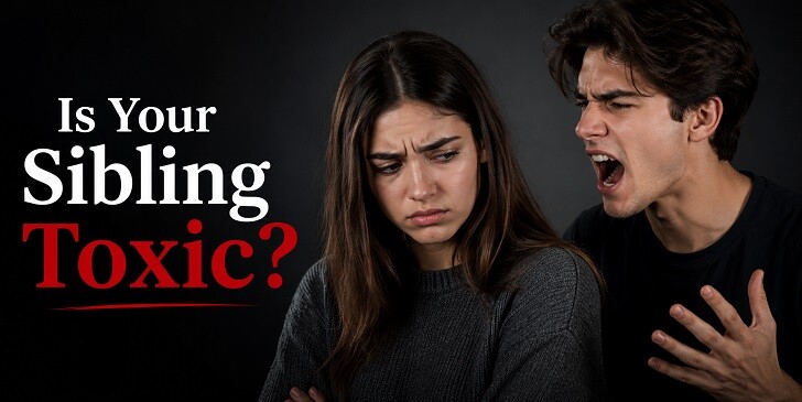 Is Your Sibling Toxic? Quiz