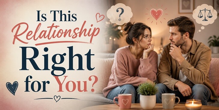 Is This Relationship Right for You? Quiz